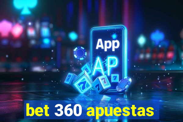bet 360 apuestas